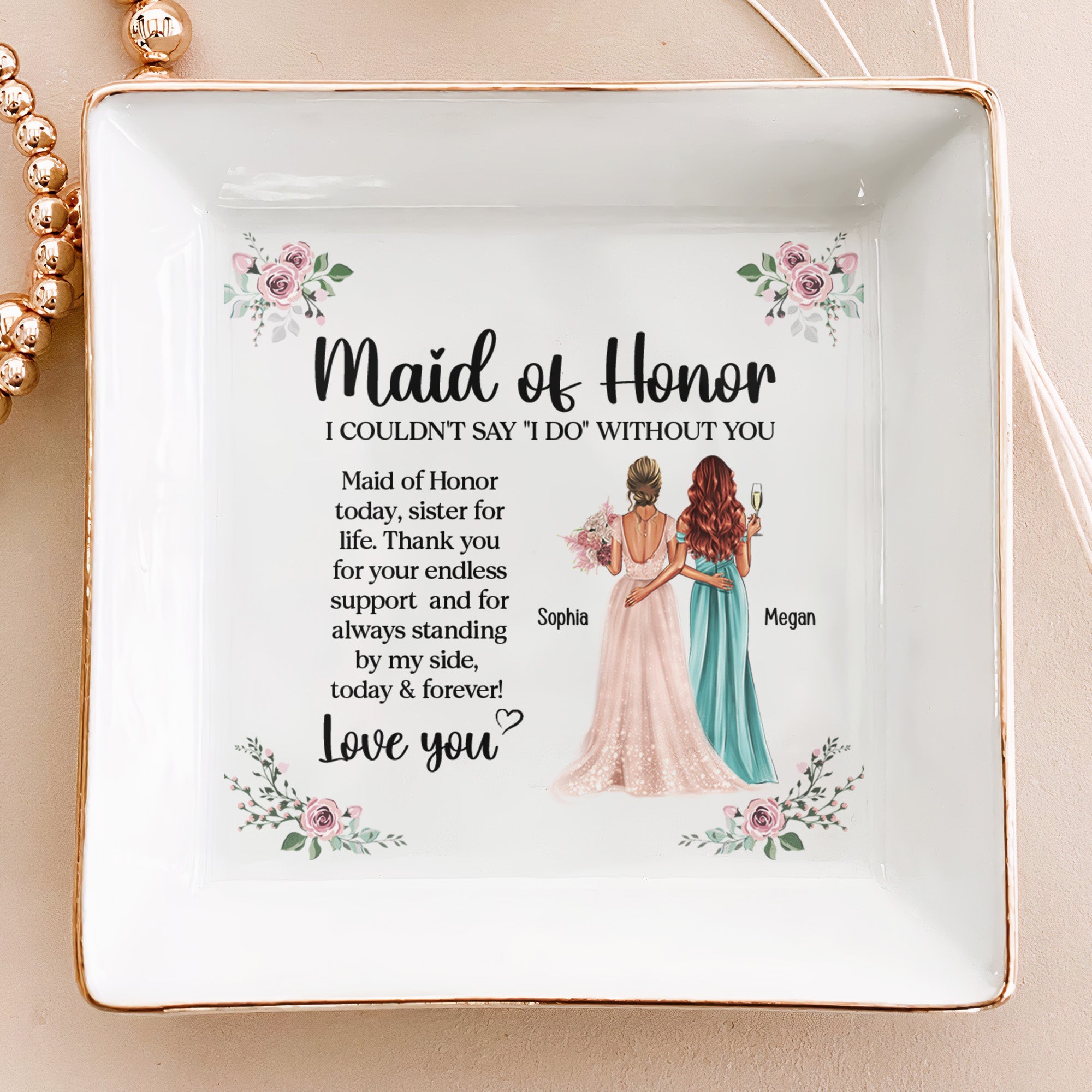 Maid Of Honor Today Sister For Life Wedding Gift – Personalized Jewelry Dish